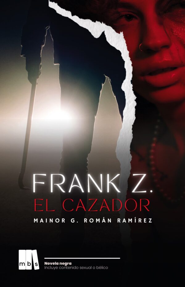 Frank Z. El Cazador