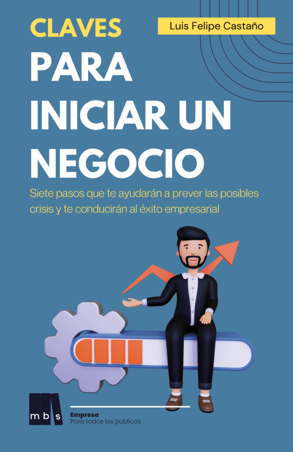 Claves para empezar un negocio